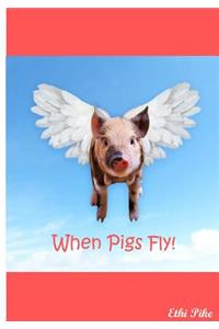 When Pigs Fly! - Pink Notebook / Extended Lined Pages / Soft Matte Cover
