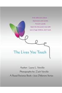 Lives You Touch