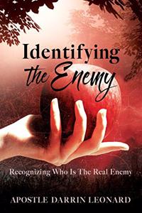 Identifying The Enemy