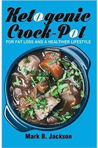 Ketogenic Crock-Pot