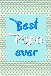 Best Papa Ever