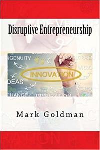 Disruptive Entrepreneurship