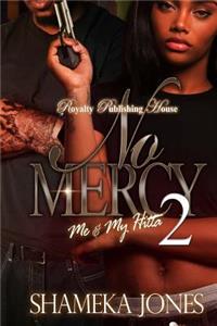 No Mercy 2