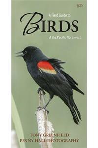 Field Guide to Birds of the Pacific Northwest