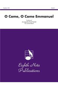 O Come, O Come Emmanuel