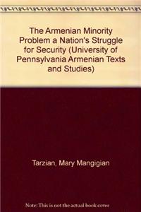 Armenian Minority Problem a Nation's Struggle for Security