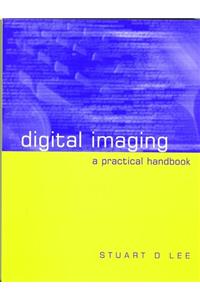 Digital Imaging: A Practical