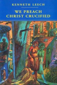 We Preach Christ Crucified