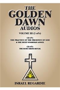 Golden Dawn Audios, Volume III