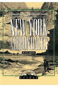 Longstreet Highroad Guide to the New York Adirondacks