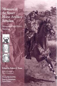 Memoirs of the Stuart Horse Artillery Battalion