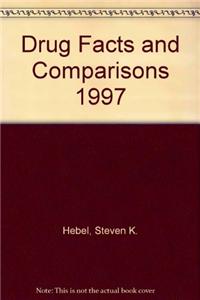 Drug Facts and Comparisons 1997