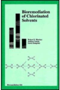 Bioremediation of Chlorinated Solvents