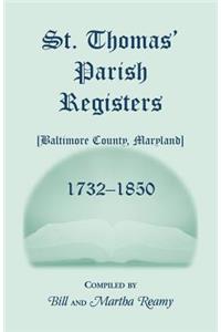 St. Thomas' Parish Registers [Baltimore County, Maryland], 1732-1850