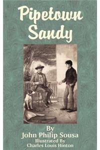 Pipetown Sandy