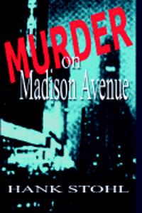 Murder on Madison Avenue