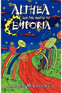 Althea and the Mantle to Emporia