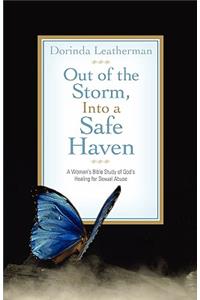 Out of the Storm, Into a Safe Haven