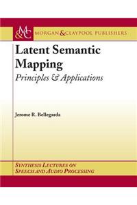 Latent Semantic Mapping