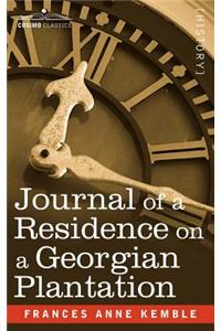 Journal of a Residence on a Georgian Plantation