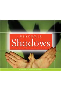 Discover Shadows