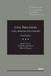 Civil Procedure, Cases, Problems and Exercises