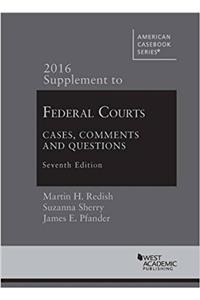 Federal Courts, Cases, Comments and Questions