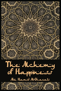 Alchemy Of Happiness Hardcover