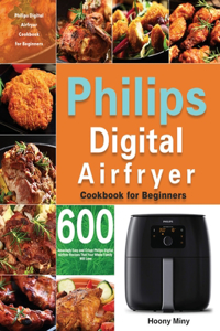 Philips Digital Airfryer Cookbook for Beginners