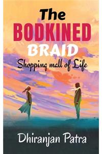 The Bodkined Braid