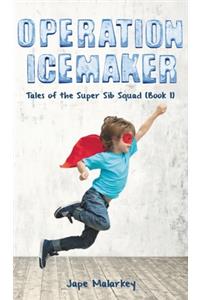 Operation Ice Maker