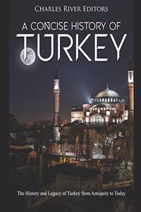 Concise History of Turkey