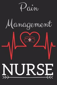 Pain Management Nurse