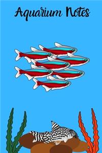 Aquarium Notes
