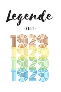 Legende seit 1929