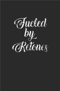 Fueled By Ketones
