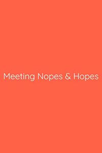 Meeting Nopes & Hopes Notebook