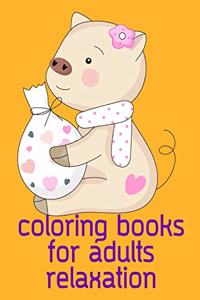 Coloring Books For Adults Relaxation