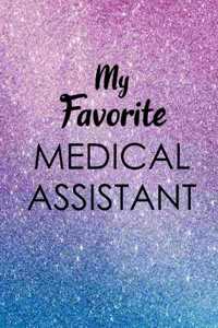 My Favorite Medical Assistant