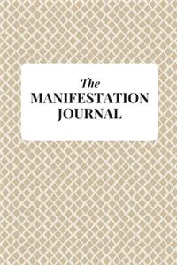 The Manifestation Journal