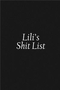 Lili's Shit List