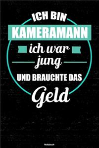 Ich bin Kameramann ich war jung und brauchte das Geld Notizbuch
