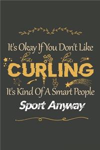 It's Okay If You Don't Like Curling