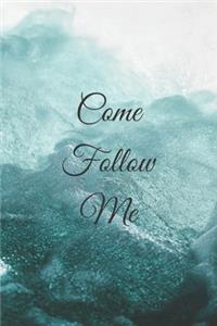 Come Follow Me