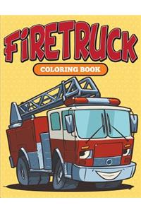 Firetruck: Coloring Book