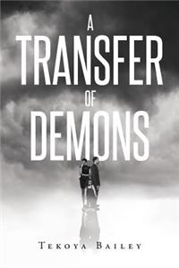 A Transfer Of Demons