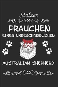 Stolzes Frauchen eines Unbeschreiblichen Australian Shepherd