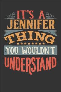 Its A Jennifer Thing You Wouldnt Understand