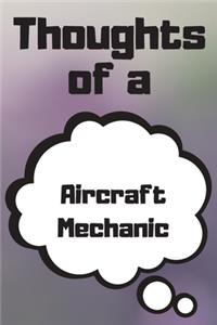 Thoughts of a Aircraft Mechanic
