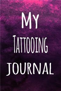 My Tattooing Journal